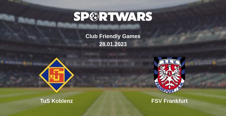 TuS Koblenz — FSV Frankfurt watch online for free 28.01.2023