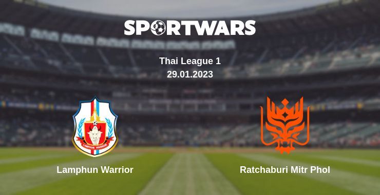 Lamphun Warrior — Ratchaburi Mitr Phol watch online for free 29.01.2023