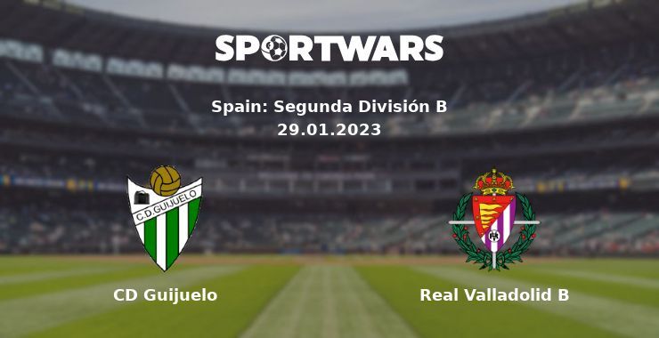 CD Guijuelo — Real Valladolid B watch online for free 29.01.2023