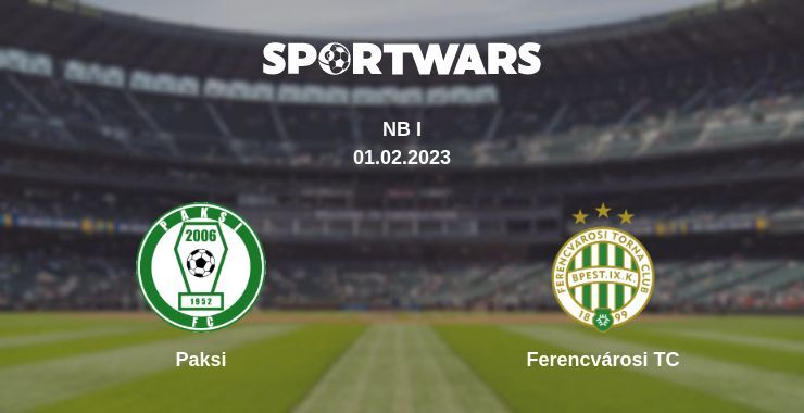 Paksi — Ferencvárosi TC watch online for free 01.02.2023