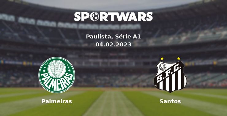 Palmeiras — Santos watch online for free 04.02.2023