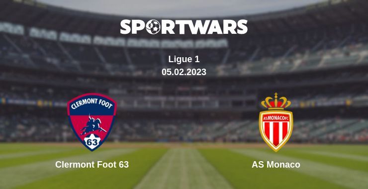 Clermont Foot 63 — AS Monaco watch online for free 05.02.2023