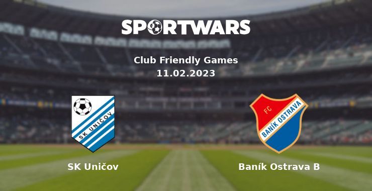 SK Uničov — Baník Ostrava B watch online for free 11.02.2023