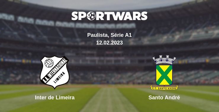 Inter de Limeira — Santo André watch online for free 12.02.2023