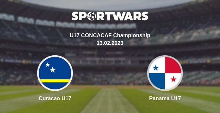 Curacao U17 — Panama U17 watch online for free 13.02.2023