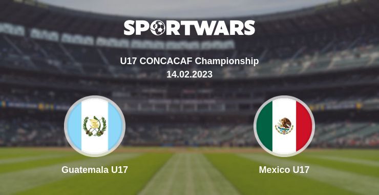 Guatemala U17 — Mexico U17 watch online for free 14.02.2023