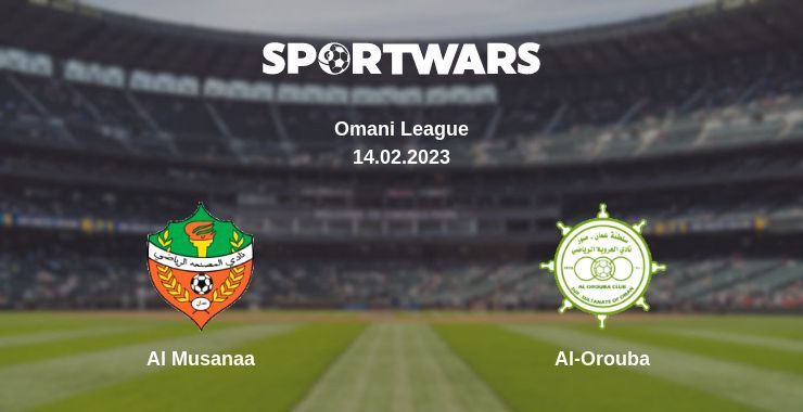 Al Musanaa — Al-Orouba watch online for free 14.02.2023