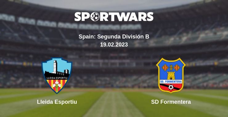 Lleida Esportiu — SD Formentera watch online for free 19.02.2023