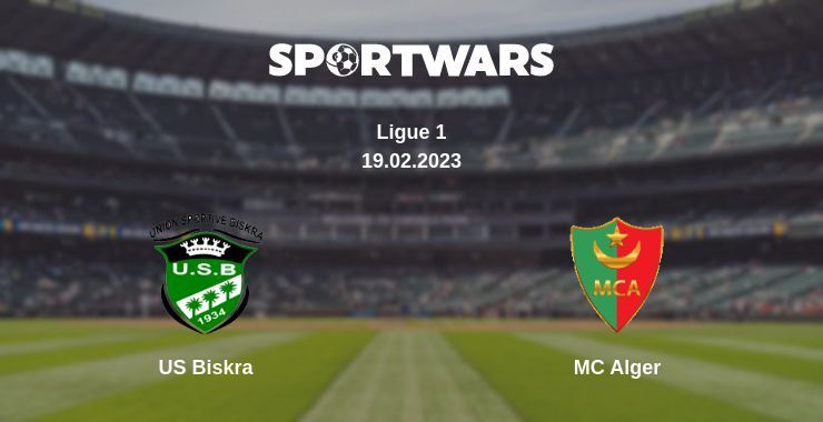 US Biskra — MC Alger watch online for free 19.02.2023