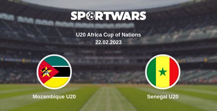 Mozambique U20 — Senegal U20 watch online for free 22.02.2023