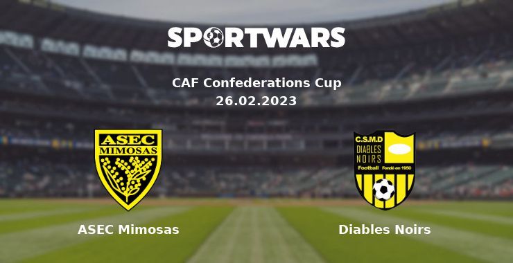 ASEC Mimosas — Diables Noirs watch online for free 26.02.2023