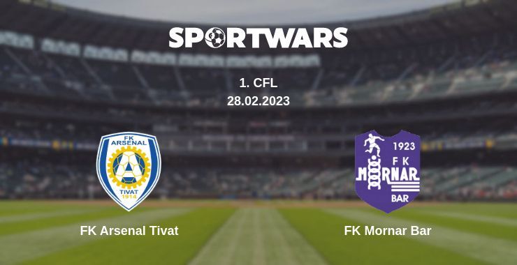 FK Arsenal Tivat — FK Mornar Bar watch online for free 28.02.2023