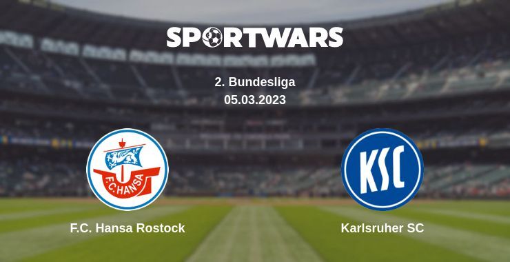 F.C. Hansa Rostock — Karlsruher SC watch online for free 05.03.2023