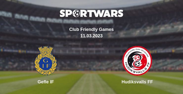 Gefle IF — Hudiksvalls FF watch online for free 11.03.2023