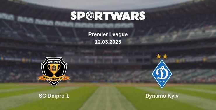 SC Dnipro-1 — Dynamo Kyiv watch online for free 12.03.2023