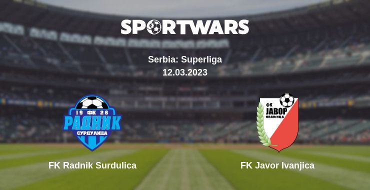 FK Radnik Surdulica — FK Javor Ivanjica watch online for free 12.03.2023