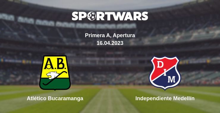 Atlético Bucaramanga — Independiente Medellín watch online for free 16.04.2023