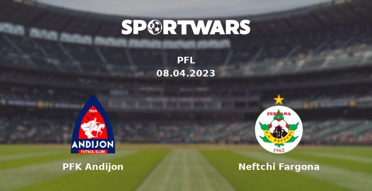 PFK Andijon — Neftchi Fargona watch online for free 08.04.2023