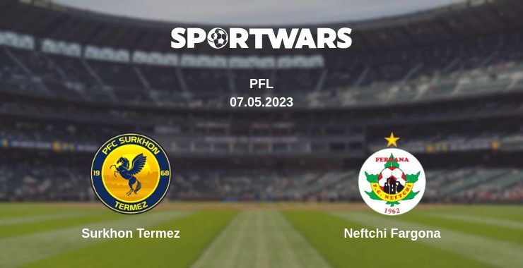 Surkhon Termez — Neftchi Fargona watch online for free 07.05.2023