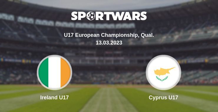 Ireland U17 — Cyprus U17 watch online for free 13.03.2023