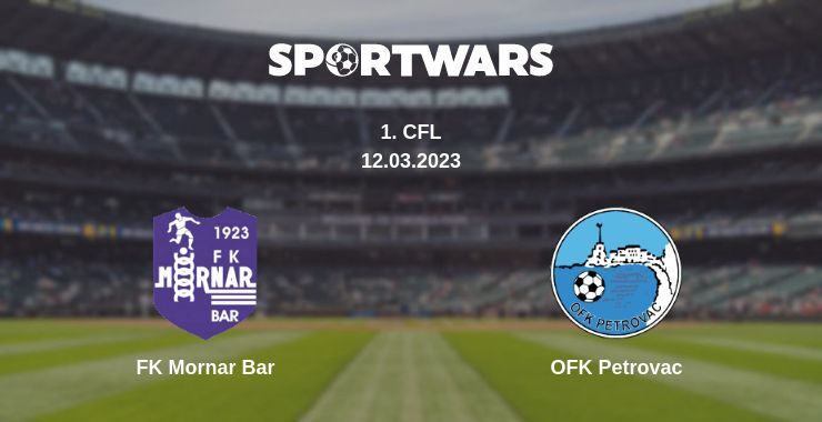 FK Mornar Bar — OFK Petrovac watch online for free 12.03.2023