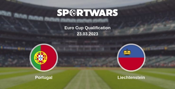 Portugal — Liechtenstein watch online for free 23.03.2023