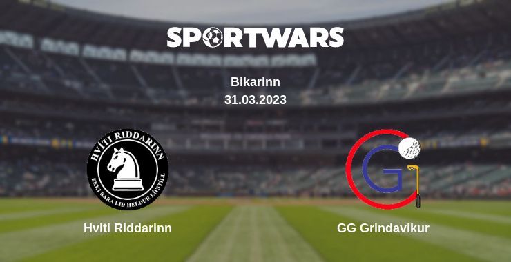 Hviti Riddarinn — GG Grindavikur watch online for free 31.03.2023