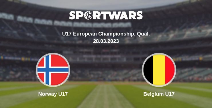 Norway U17 — Belgium U17 watch online for free 28.03.2023