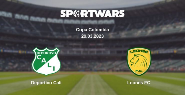 Deportivo Cali — Leones FC watch online for free 29.03.2023