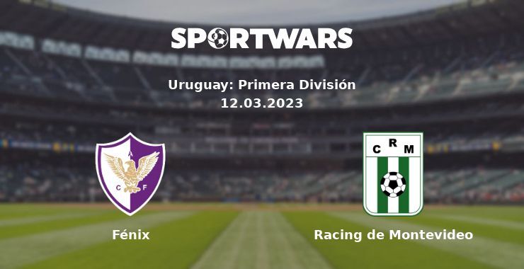 Fénix — Racing de Montevideo watch online for free 12.03.2023