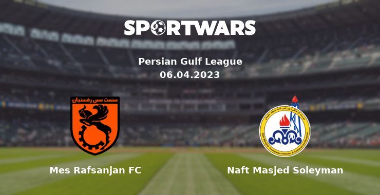 Mes Rafsanjan FC — Naft Masjed Soleyman watch online for free 06.04.2023