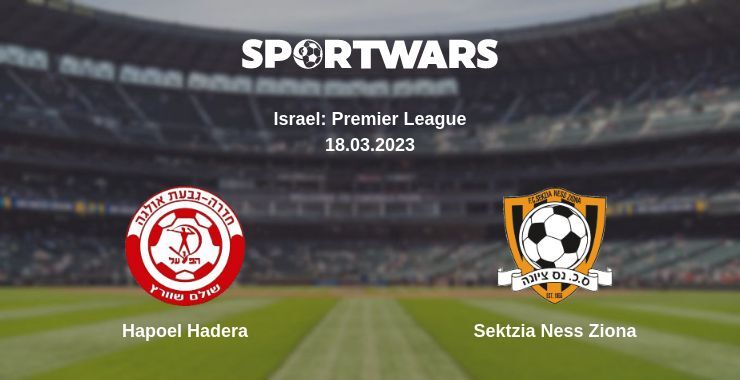 Hapoel Hadera — Sektzia Ness Ziona watch online for free 18.03.2023