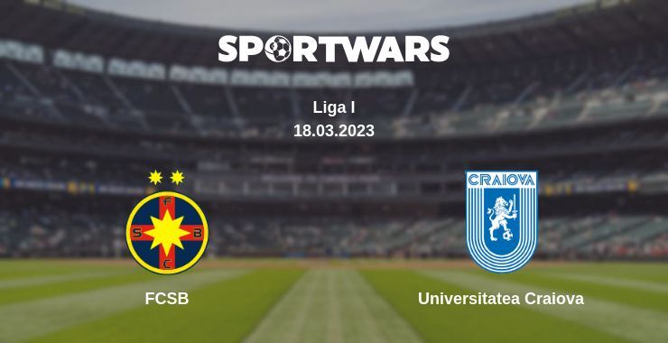 FCSB — Universitatea Craiova watch online for free 18.03.2023