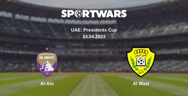 Al-Ain — Al Wasl watch online for free 14.04.2023