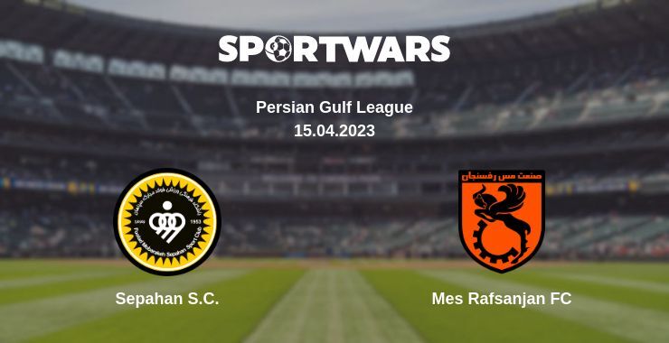 Sepahan S.C. — Mes Rafsanjan FC watch online for free 15.04.2023