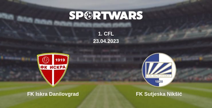 FK Iskra Danilovgrad — FK Sutjeska Nikšić watch online for free 23.04.2023