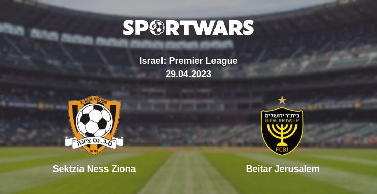 Sektzia Ness Ziona — Beitar Jerusalem watch online for free 29.04.2023