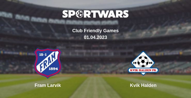 Fram Larvik — Kvik Halden watch online for free 01.04.2023