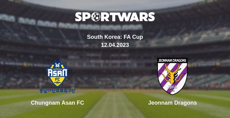 Chungnam Asan FC — Jeonnam Dragons watch online for free 12.04.2023