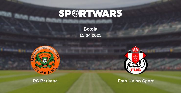 RS Berkane — Fath Union Sport watch online for free 15.04.2023