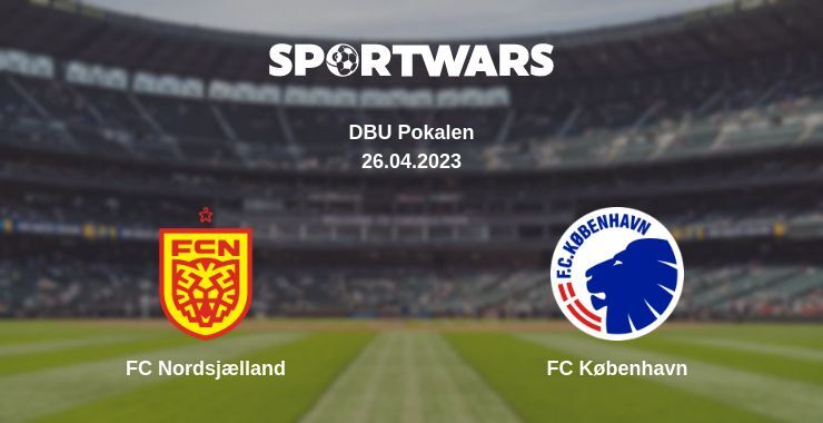 FC Nordsjælland — FC København watch online for free 26.04.2023