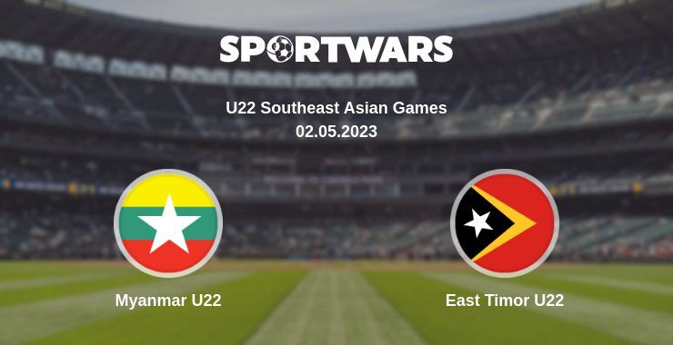 Myanmar U22 — East Timor U22, where to watch online broadcast