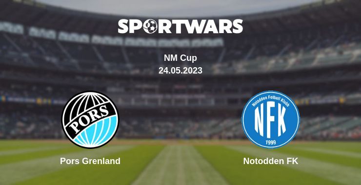 Pors Grenland — Notodden FK watch online for free 24.05.2023