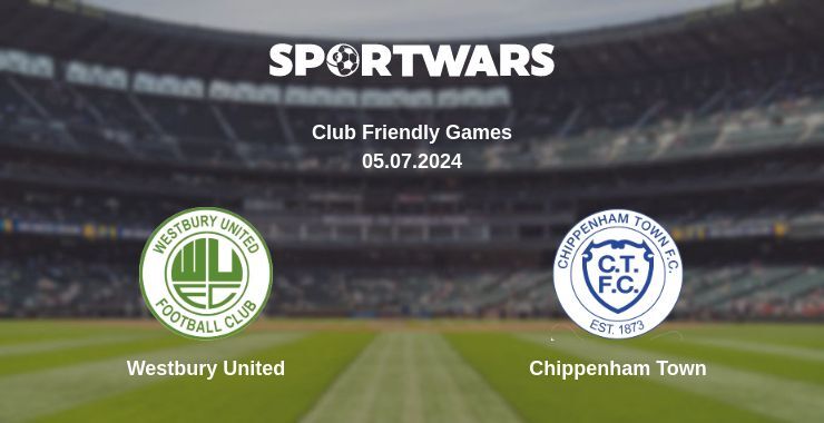 Westbury United — Chippenham Town watch online for free 05.07.2024