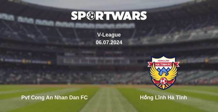 Pvf Cong An Nhan Dan FC — Hồng Lĩnh Hà Tĩnh watch online for free 06.07.2024