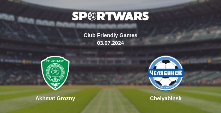 Akhmat Grozny — Chelyabinsk watch online for free 03.07.2024