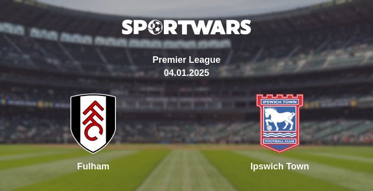 Fulham — Ipswich Town watch online for free 04.01.2025