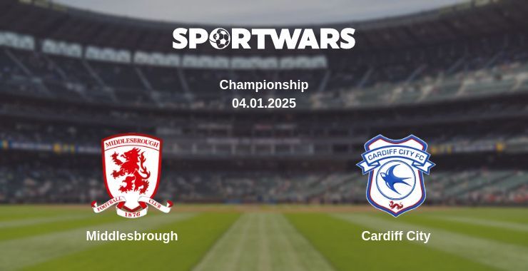 Middlesbrough — Cardiff City watch online broadcast, 04.01.2025