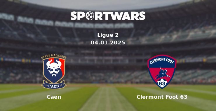 Caen — Clermont Foot 63 watch online for free 04.01.2025