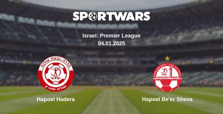 Hapoel Hadera — Hapoel Be'er Sheva watch online for free 04.01.2025